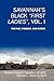 Savannah's Black First Ladies, Vol. I: The Past, Present, and Future