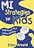 Magnificent Mind Listens Mindfully (MI Strategies for Kids series)