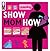 Show Mom How (Parenting Mag...