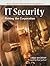IT Security: Risking the Co...