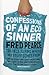 Confessions of an Eco Sinner: Travels to find where my stuff comes from (Eden Project Books)