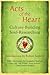 Acts of the Heart by Robert Sardello