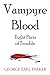 Vampyre Blood: Eight Pints of Trouble
