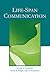 Life-Span Communication (Routledge Communication Series)