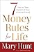 7 Money Rules for Life®: How to Take Control of Your Financial Future