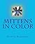 Mittens in Color