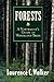 Forests: A Naturalist’s Gui...