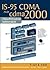 Is-95 Cdma and Cdma 2000: Cellular/PCs Systems Implementation