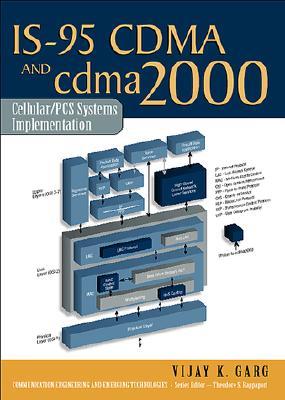 Is-95 Cdma and Cdma 2000: Cellular/PCs Systems Implementation (Hardcover)