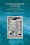 In the Long Shadow of Europe: Greeks and Turks in the era of Postnationalism (International Relations Studies Series)