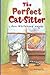 The Perfect Cat-Sitter