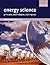 Energy Science by John Andrews