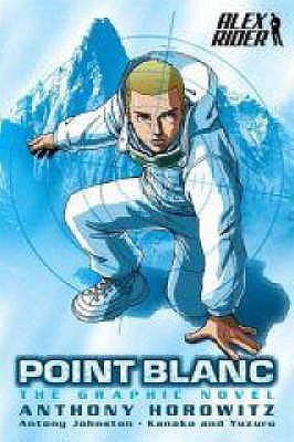 Point Blanc: The Graphic Novel (Alex Rider: The Graphic Novels, #2)