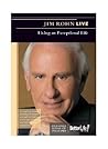 Living an Exceptional Life by Rohn Jim