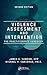 Violence Assessment And Intervention by James S. Cawood Violence Assessment And Intervention by James S. Cawood