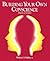 Building Your Own Conscienc...