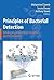 Principles of Bacterial Detection: Biosensors, Recognition Receptors and Microsystems