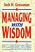 Managing With Wisdom