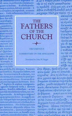 Commentary on the Apocalypse (THE FATHERS OF THE CHURCH: A New Translation)
