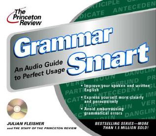 The Princeton Review Grammar Smart: An Audio Guide to Perfect Usage (Audio CD)