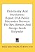 Christianity and Secularism: Report of a Public Discussion Between the Rev. Brewin Grant and George Jacob Holyoake, Esq. Held in the Royal British Institution, Cowper Street, London, Commencing Jan. 20, and Ending Feb. 24, 1853