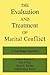 The Evaluation and Treatment of Marital Conflict by Philip J. Guerin Jr.