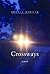 Crossways: A Novel
