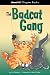 The Badcat Gang