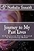 Journey to My Past Lives: 12 Reincarnation Stories Retrieved by Hypnotherapy Method
