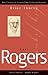 Carl Rogers (Key Figures in...