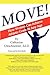 Move! by Ed.D. Utzschneider