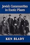 Jewish Communities in Exotic Places
