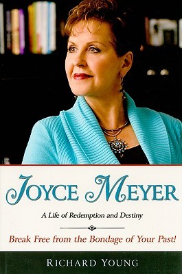 Joyce Meyer: A Life of Redemption and Destiny (Paperback)