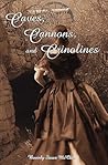 Caves, Cannons and Crinolines by Beverly Stowe McClure