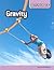 Gravity: Forces and Motion (Do It Yourself)