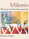 Milenio: Mil años de literatura española Milenio: Mil años de literatura española
