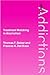 Treatment Matching in Alcoholism (International Research Monographs in the Addictions)