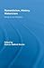 Romanticism, History, Historicism: Essays on an Orthodoxy (Routledge Studies in Romanticism)