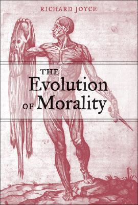 The Evolution of Morality (Life And Mind/a Bradford Book)