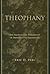Theophany by Eric D. Perl