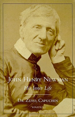 John Henry Newman: His Inner Life (Paperback)