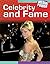 Celebrity and Fame (Media Power)