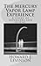 The Mercury Vapor Lamp Expe...