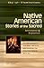 Native American Stories of the Sacred by Evan T. Pritchard