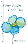 Every Single Good Day