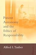 Patient Autonomy and the Ethics of Responsibility