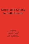 Stress and Coping in Child Health
