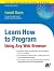 Learn How to Program Using ...