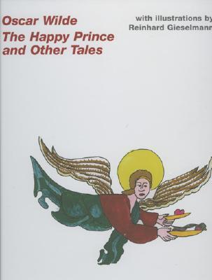 The Happy Prince and Other Tales