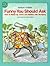 Funny You Should Ask: How to Make Up Jokes and Riddles with Wordplay (Clarion Nonfiction)